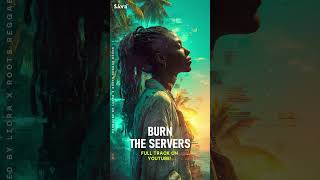 Liora - Burn the Servers Summer Reggae Rebellion! ☀️🔥 #shorts #reggae