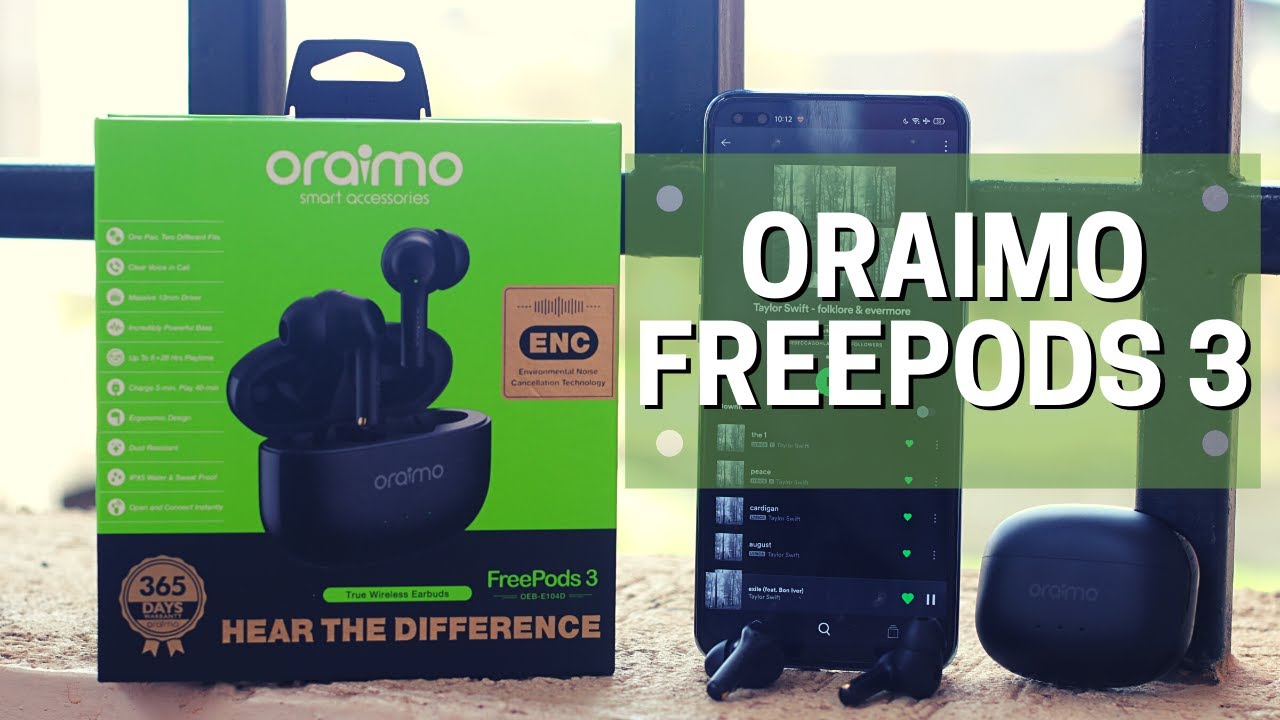 Oraimo FreePods 3 Review - Third Time's 