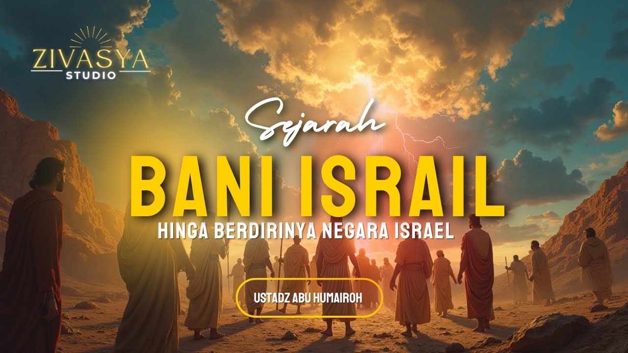 Sejarah BANI ISRAIL‼️ dari awal hingga terbentuknya Negara Israel