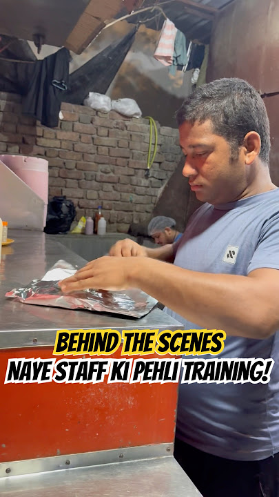 Naye Staff Ka Pehla Din Hamare Kitchen Mein !