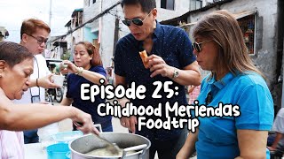 Ep 25: Childhood Meriendas Foodtrip | Bonoy &amp; Pinty Gonzaga