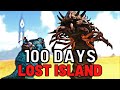 I played 100 days on hardcore ark survival evolved  the lost island