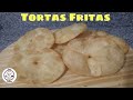 Tortas fritas | La receta mas fácil