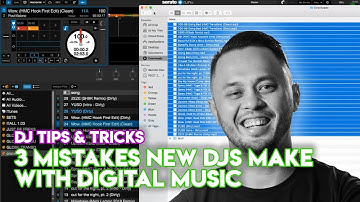 3 Mistakes Beginner DJs Make With Digital Music - DJ Tips & Tricks