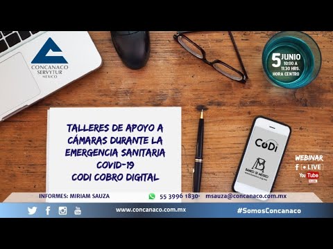 Talleres de apoyo a cámaras durante la emergencia sanitaria COVID-19. CODI cobro digital.