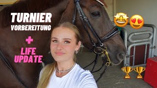 TURNIER Vorbereitung ? + Life Update I Vlog