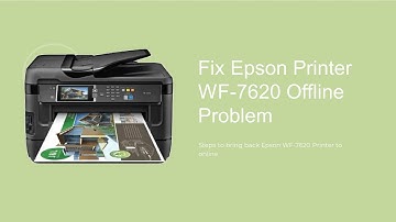 How to Change the Epson WF 7720 Printer from Offline to Online