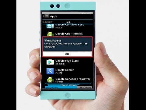 How To Fix The Process Com Google Process Gapps Has Stopped Error