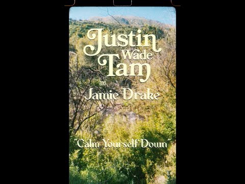 Παρακολούθηση Calm Yourself Down - Justin Wade Tam and Jamie Drake - Official Video στο YouTube Παρακολούθηση Calm Yourself Down - Justin Wade Tam and Jamie Drake - Official Video στο YouTube