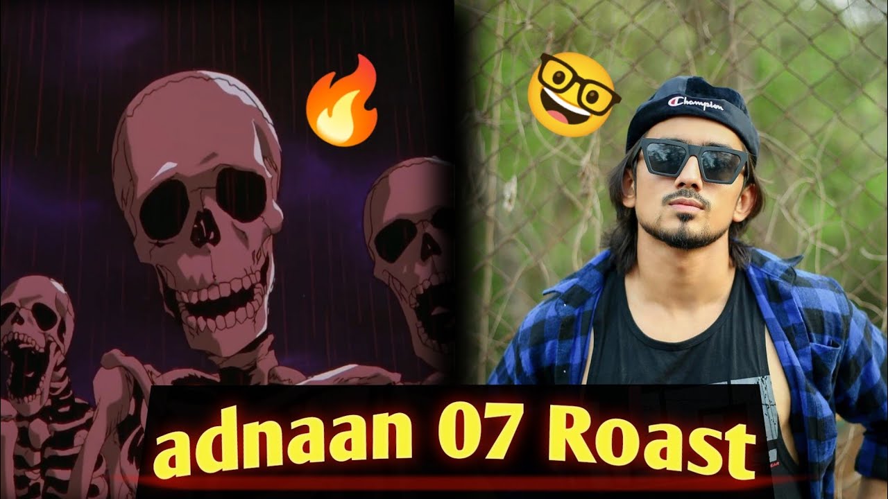 adnaan 07 roast video || @adnaan 07 roast ||