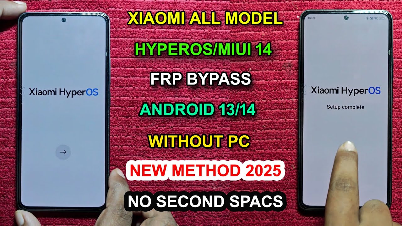 ALL REDMI/XIAOMI HYPEROS/MIUI 14 FRP BYPASS WITHOUT PC | HYPEROS FRP UNLOCK। NO NEED SECOND SPACE