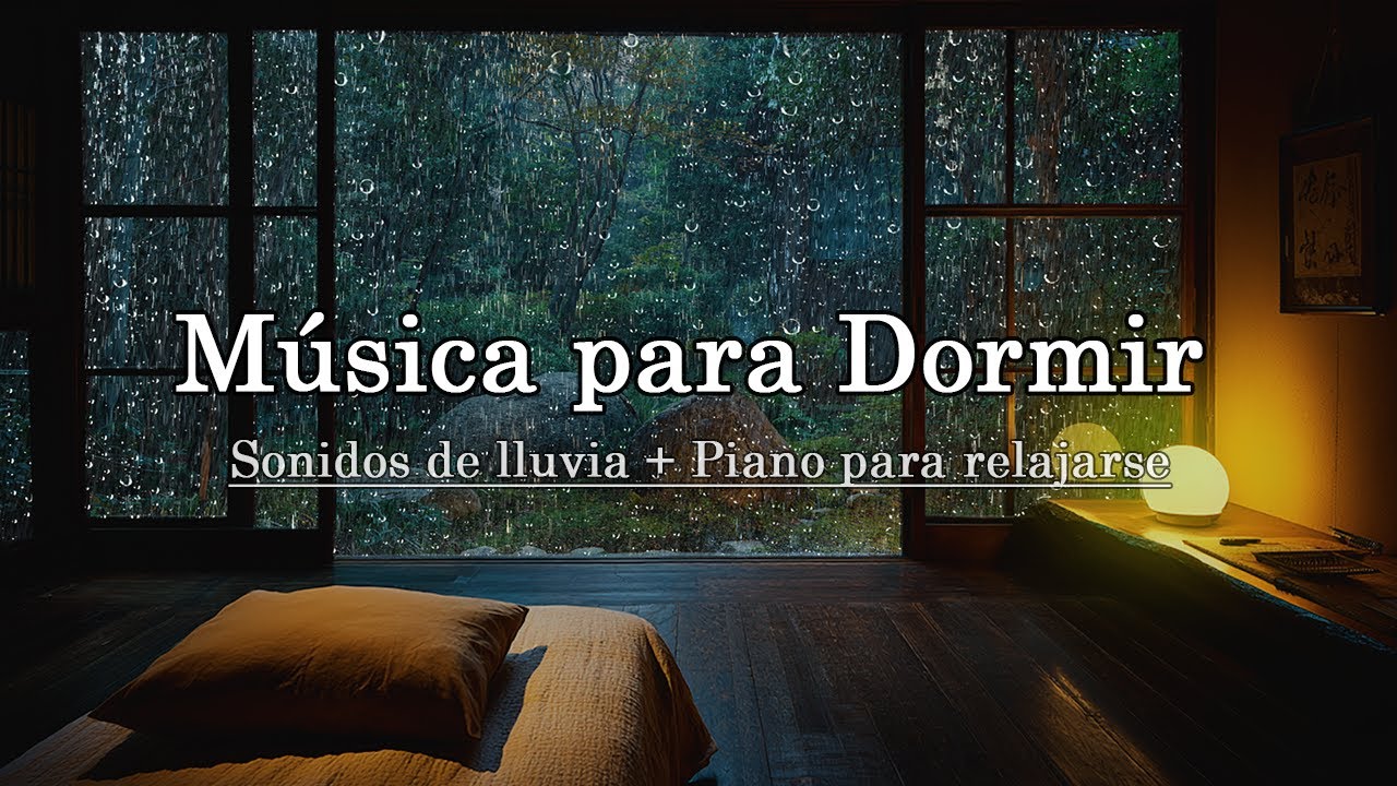 DUERME AL INSTANTE - el sonido de la lluvia y el piano dicen adiós al ...