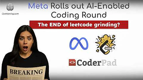 [BREAKING] Meta Rolls Out AI-Enabled Coding Round | New Format Breakdown