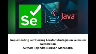 Implementing Self Healing Locator Strategies in Selenium Automation 🚀