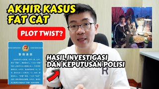 TUNTAS SUDAH KASUS FAT CAT | PERNYATAAN RESMI PIHAK KEPOLISIAN