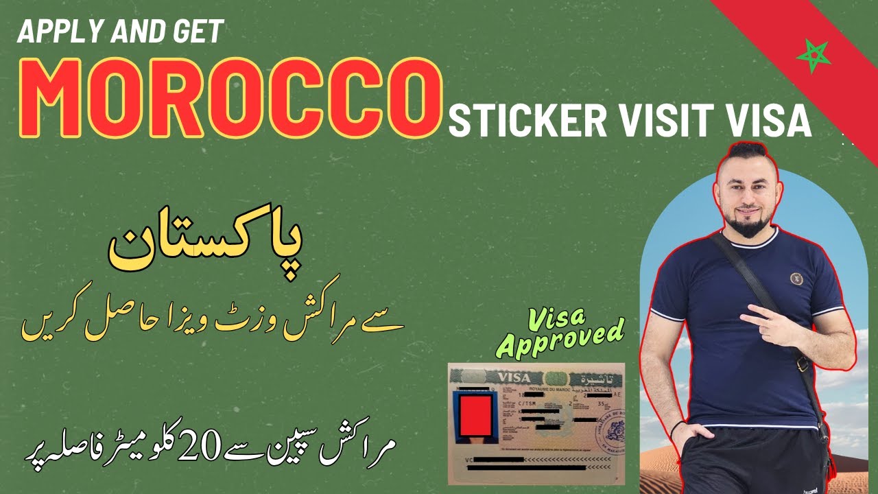Morocco Visit Visa for Pakistani | Morocco Visit Visa | Morocco Visit Visa from Pakistan | Morocco