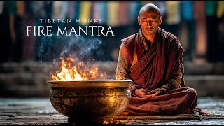 Tibetan Monks – Mantra of the Sacred Flame | Buddhist Ritual for Deep Spiritual Cleansing