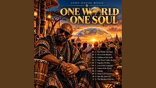 One Sky Above Us — Cinematic Organic Afro House