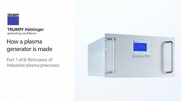 TRUMPF Electronics: Relevance of industrial plasma processes (Part 1 of 8)