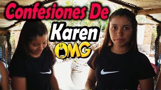 2 TREMENDA CONFESIÓN DE KAREN - QUE E DEJARA EN SHOW - PARTE 2