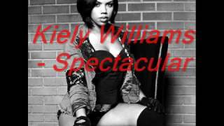 Video voorbeeld van "Kiely Williams - Spectacular (New Official Single HQ 2010)"