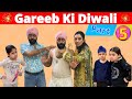 Gareeb Ki Diwali - Part 5 @RS 1313 SHORTS | Ramneek Singh 1313 | RS 1313 STORIES