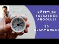 Angol Tanulás: Kötetlen angol társalgás – 30+ alapmondat kezdőknek! (2019)