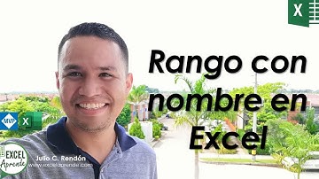 Rango con nombre en Excel | ExcelAprende