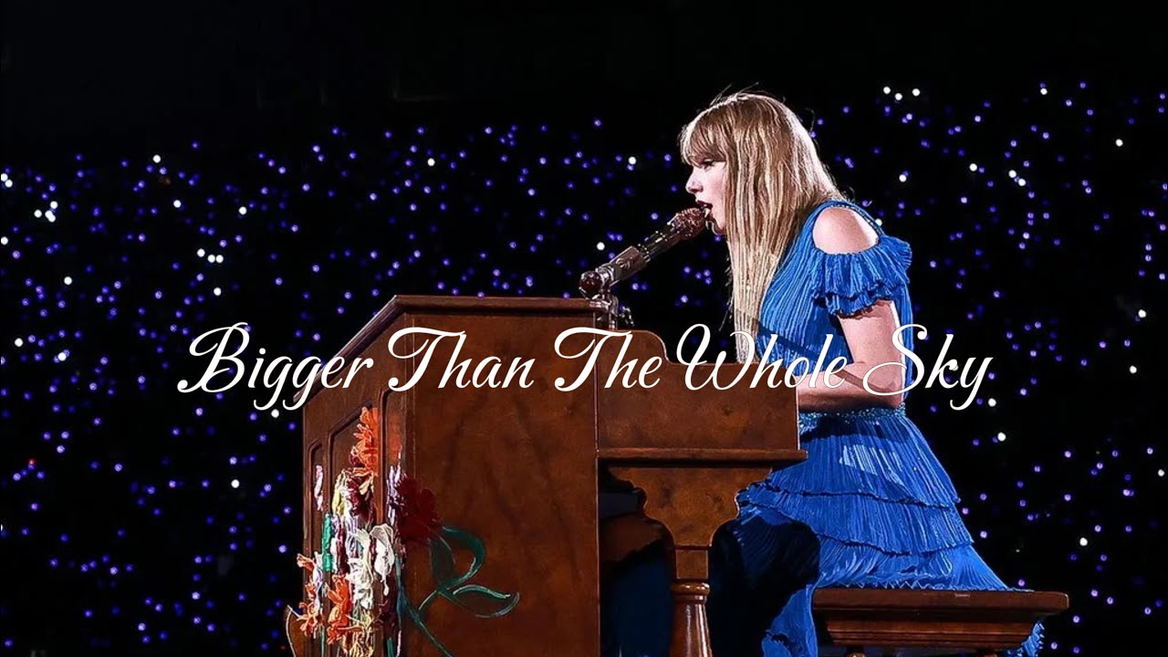 ‘Bigger Than The Whole Sky’ live at the Eras Tour 🕊️