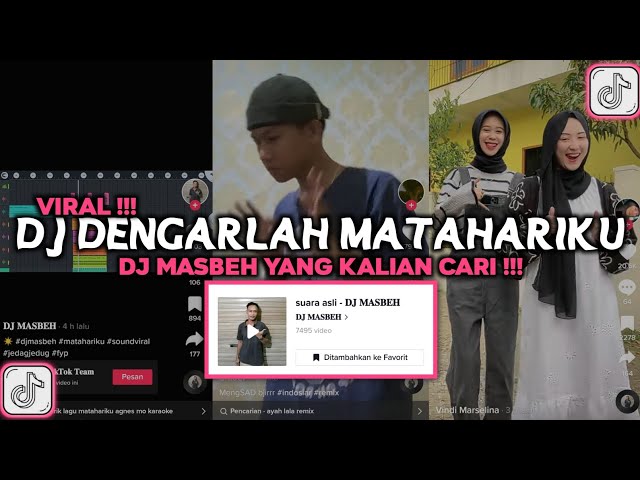 DJ DENGARLAH MATAHARIKU REMIX DJ MASBEH VIRAL TIKTOK 2023 class=