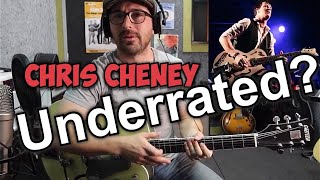 5 Reasons Chris Cheney is an UNDERRATED Guitar Player!