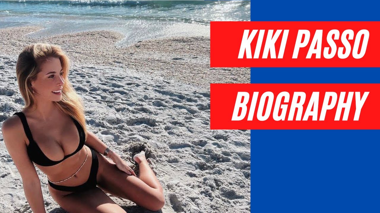 Kiki Passo | Hot bikini model, age, wiki, biography, onlyfans account | Gen Z Beauty