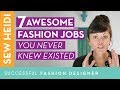 7 Awesome Fashion Jobs You Never Knew Existed
