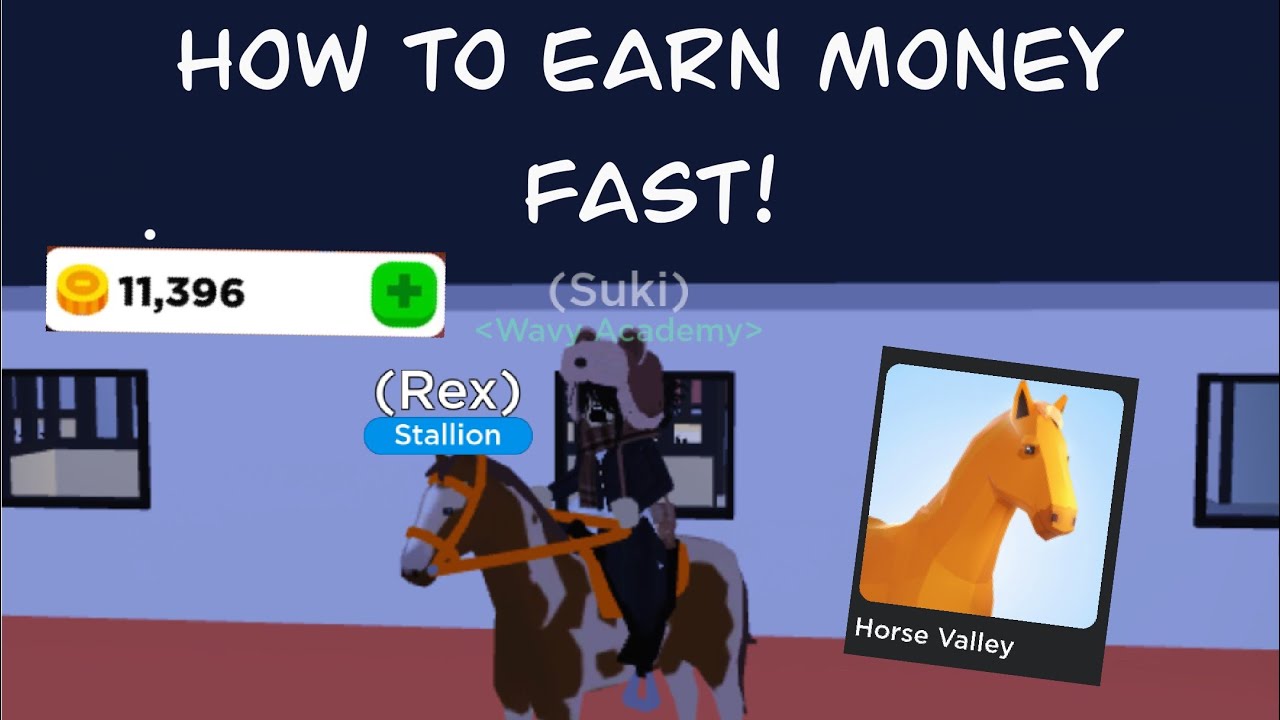 HOW TO EARN MONEY FAST IN ROBLOX HORSE VALLEY! | tutorial ~ - YouTube