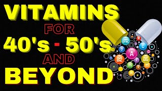 TOP 7 Vitamins After 40 - 50 AND BEYOND (TAKE THEM NOW) screenshot 2