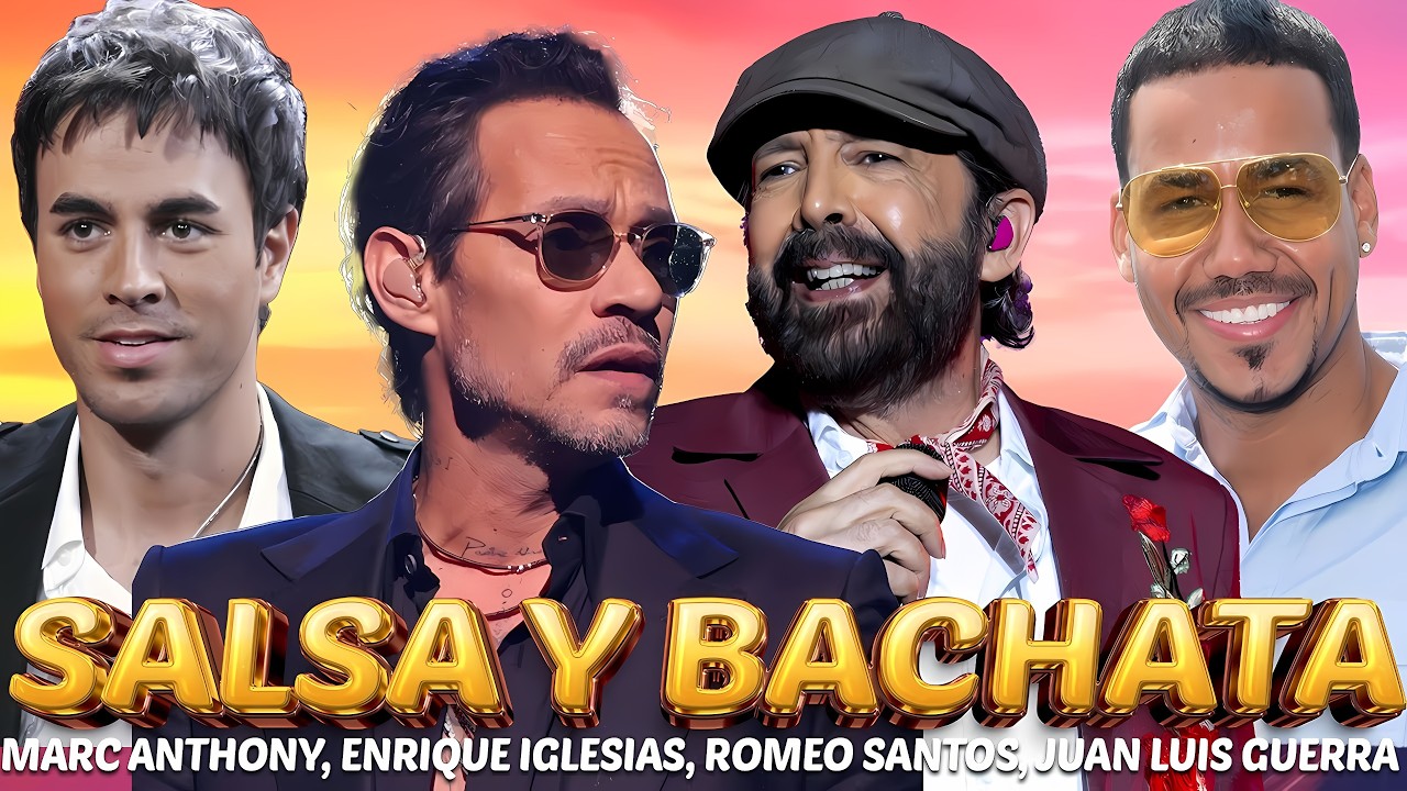 💘 Salsa & Bachata Hits 🌹  Marc Anthony, Marco Antonio Solís & Juan Luis Guerra #1