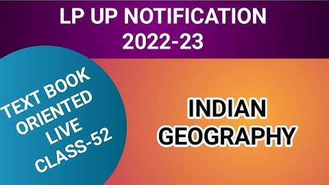 LP/UP NOTIFICATION LIVE CLASS-52 INDIAN GEOGRAPHY #keralapsctips by tomorrow