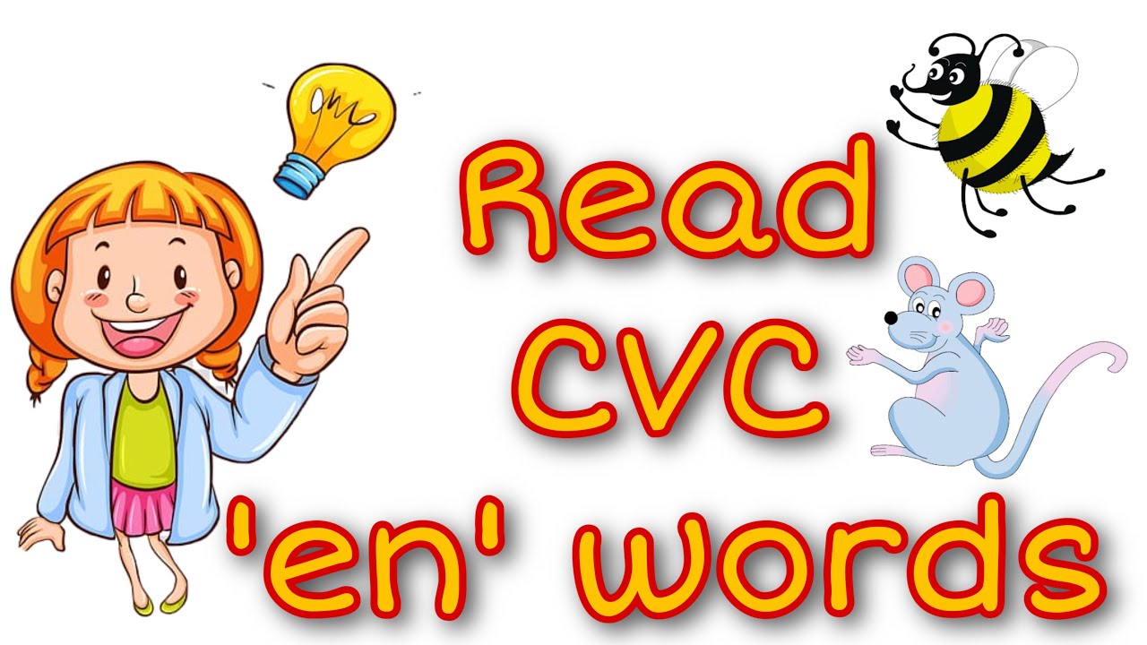 Jolly phonics || Read CVC 'en' words || phonics for kids || Phonics ...