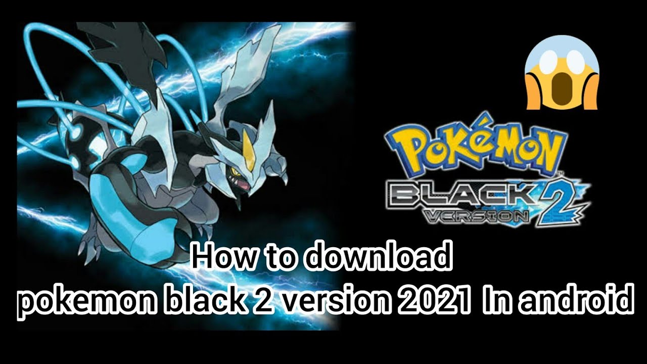 how to download pokemon black 2 version In 2021 in android - YouTube