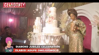 DIAMOND JUBILEE CELEBRATION OLABISI ADUFE PART C