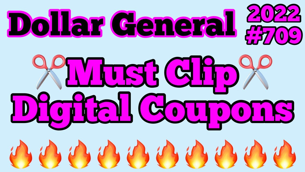 2022709 ️Dollar General Couponing ️Must Clip Digital Coupons🤑Must
