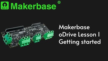 Makerbase oDrive Lesson 1 Getting started