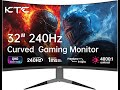 Review: KTC 32" Curved Gaming Monitor – 240Hz, 2K &amp; 1ms Response
