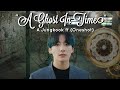 ○(A Jungkook ff) {Oneshot}○ // 🕰⏳"A Ghost in Time"⏳🕰