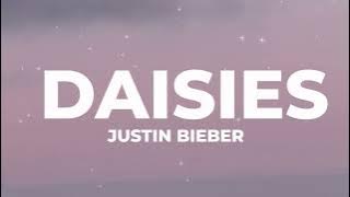 Justin Bieber - DAISIES (Lyrics)