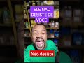 Não Desista.
