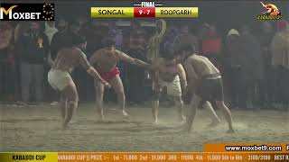 FINAL MATCH || SONGAL VS ROOPGARH || Jakhauli Kabaddi Cup || Kabaddi24x7