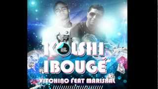 Marishal - Koulchi Bougé (ft Vitchino)