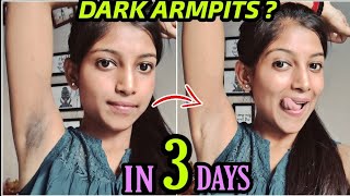 Get Rid Of Dark Armpits Naturally 100% Works In 3 Days