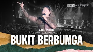 Download Lagu SABILU TAUBAH FEST | BUKIT BERBUNGA | Video Lirik - Nyanyi Bareng Silvy Kumalasari | OM Himawan MP3